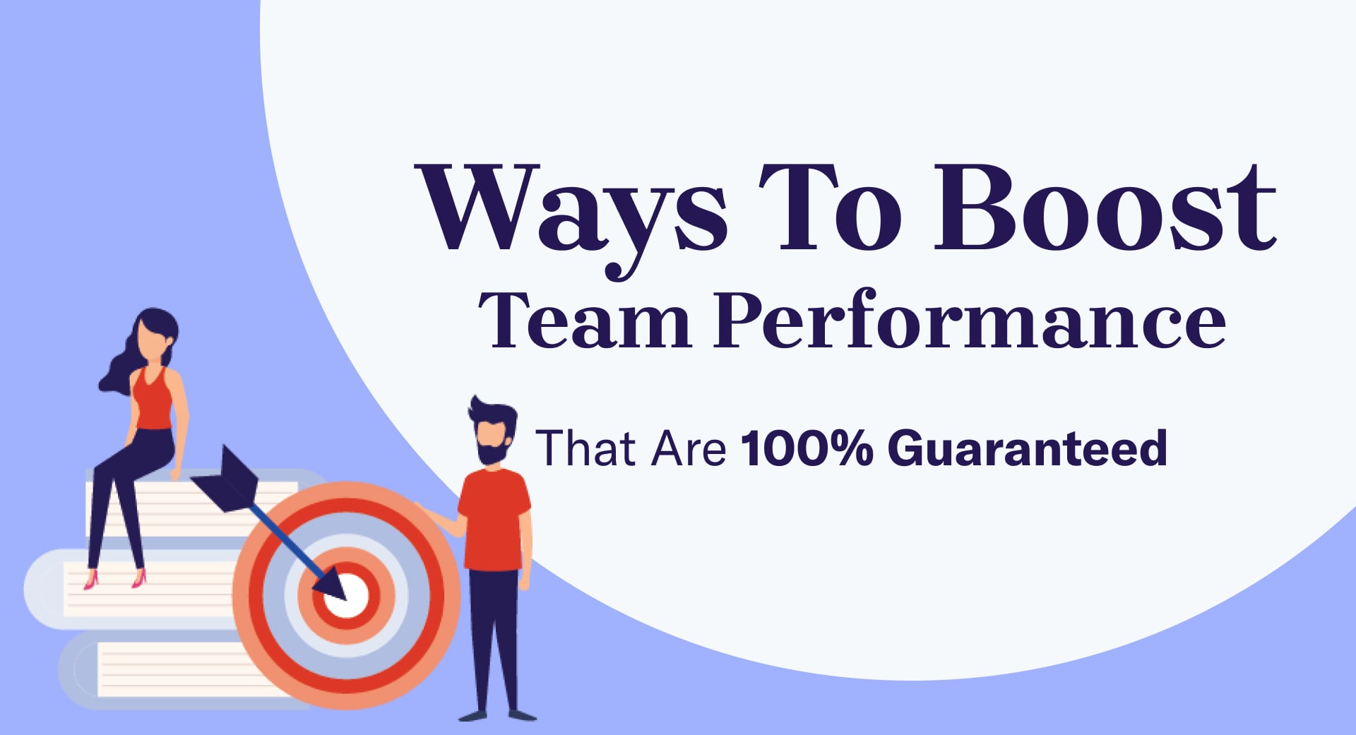 Guaranteed-Ways-To-Boost-Team-Performance