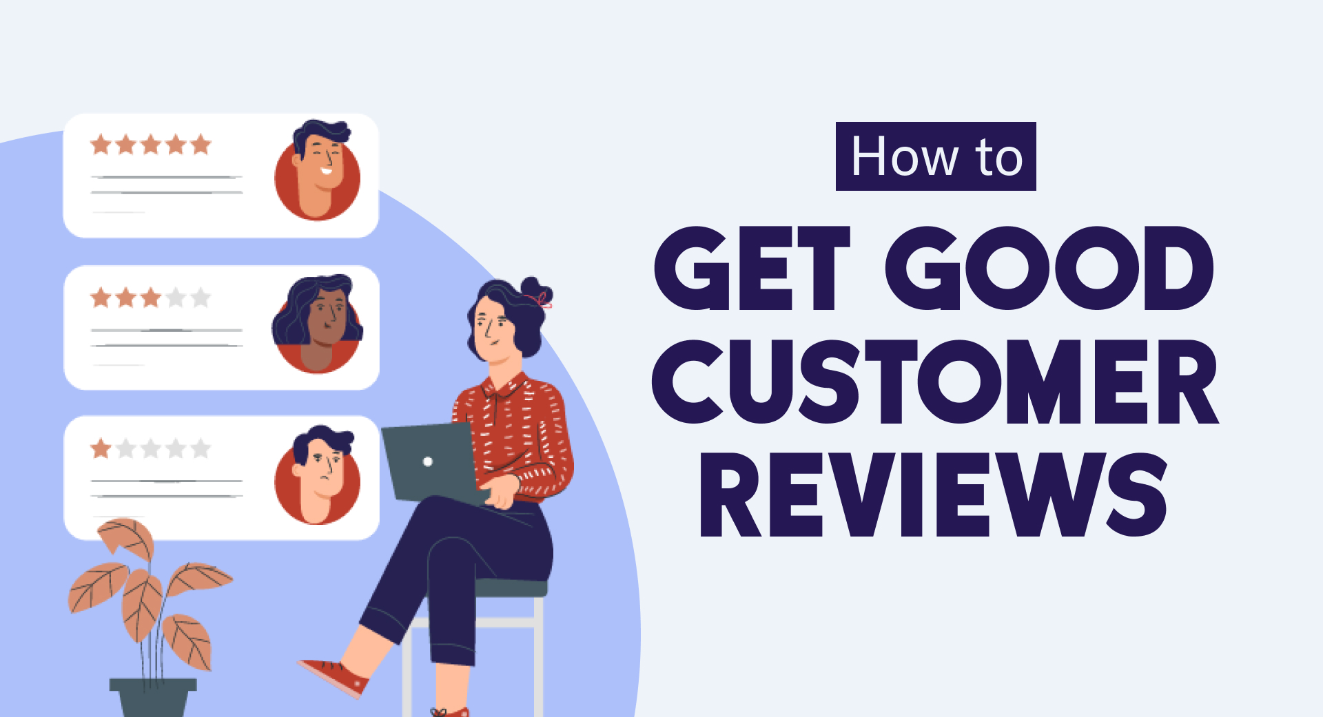 How-To-Get-Good-Customer-Reviews
