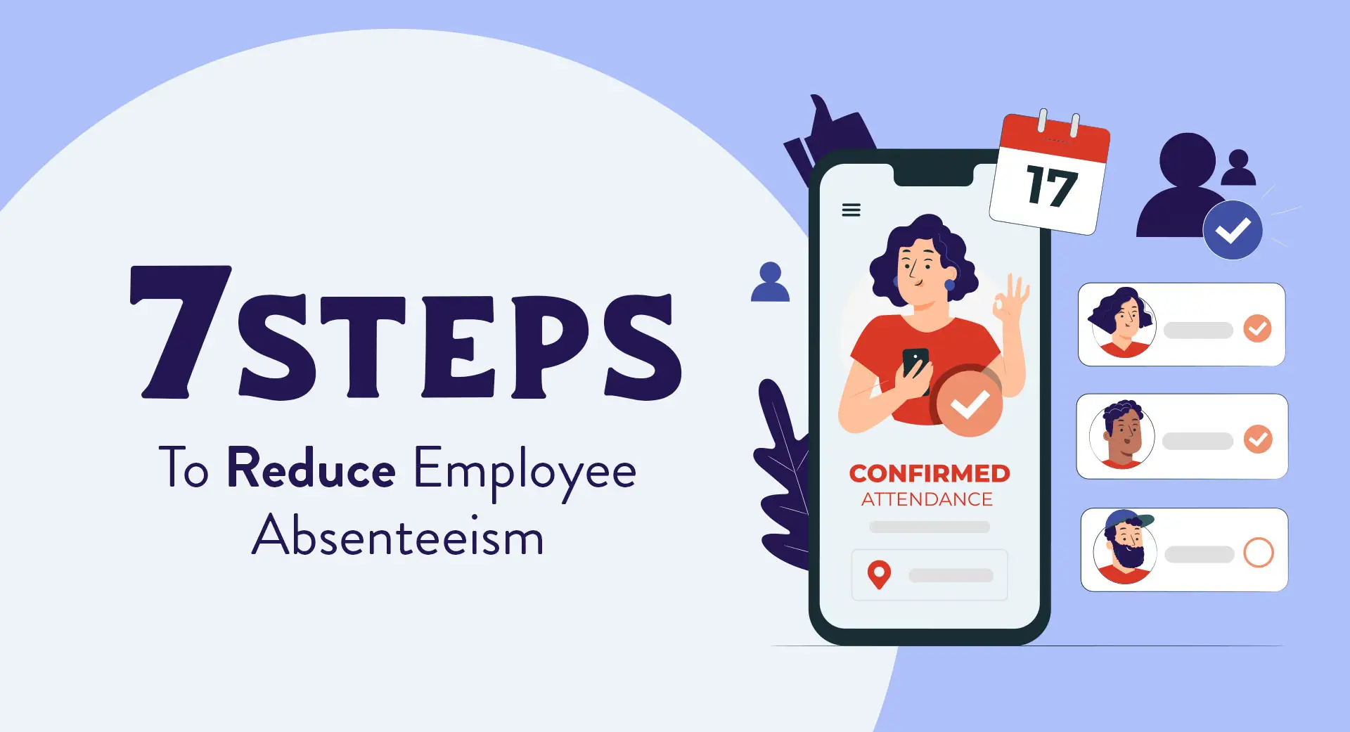 7-Steps-To-Reduce-Employee-Absenteeism