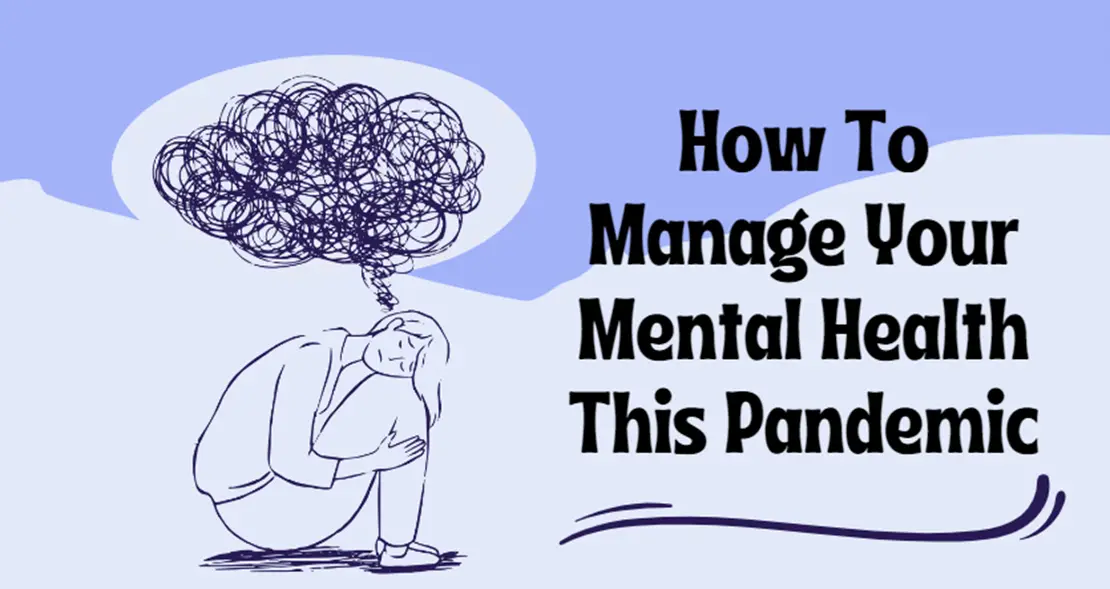 How-To-Manage-Your-Mental-Health-This-Pandemic
